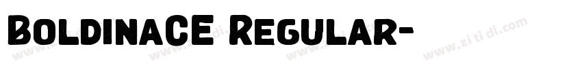 BoldinaCE Regular字体转换 BoldinaCE Regular字体转换